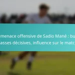 featured-image-la-menace-offensive-de-sadio-mane-buts-passes-decisives-influence-sur-le-match